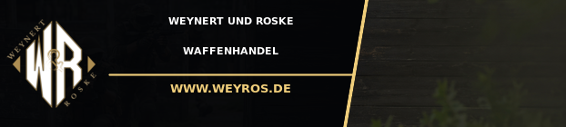 Weynert und Roske Waffenhandel – WEYROS.DE